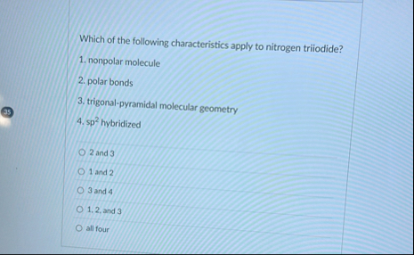 Solved Which of the following characteristics apply to | Chegg.com