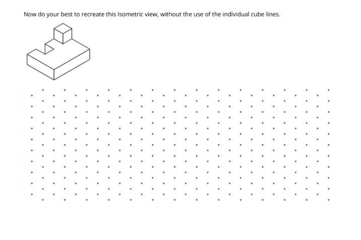 Solved Now do your best to recreate this Isometric view, | Chegg.com