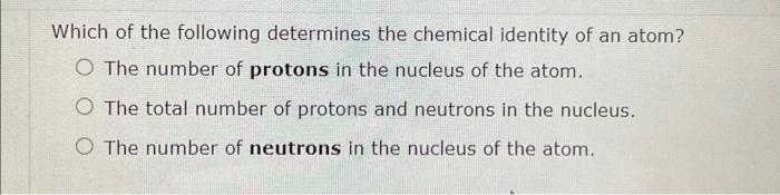 Solved Which of the following determines the chemical | Chegg.com