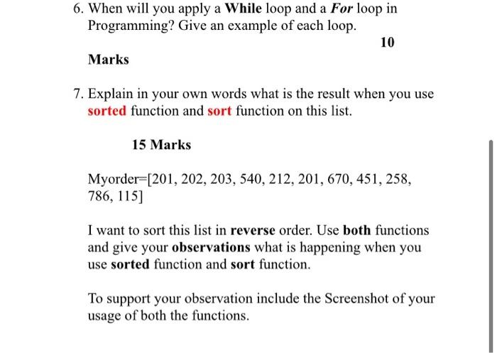Solved 6. When will you apply a While loop and a For loop in | Chegg.com