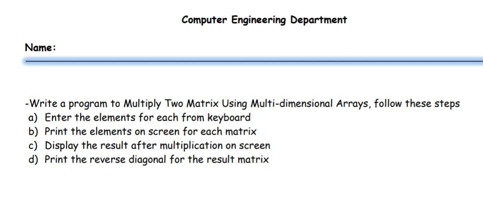 Solved Computer Engineering Department Computer Skills II | Chegg.com