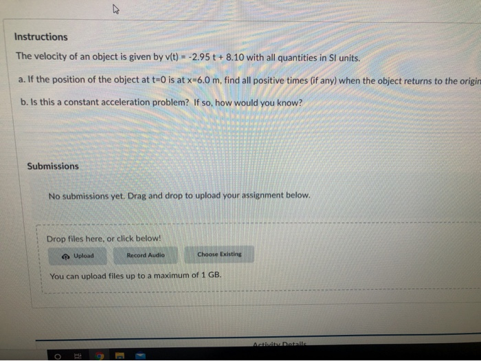 Solved Instructions The velocity of an object is given by | Chegg.com
