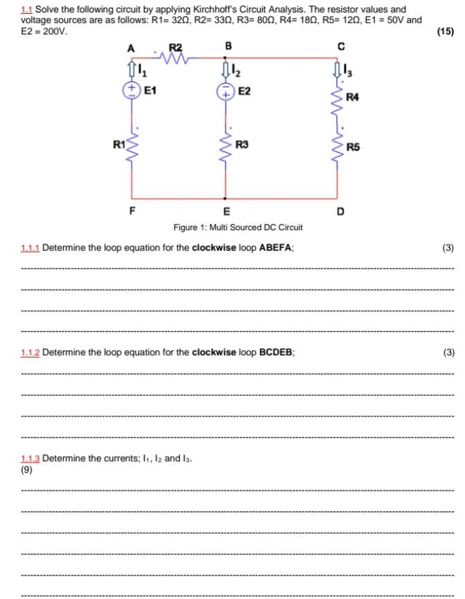 Solved (15) 1.1 Solve the following circuit by applying | Chegg.com