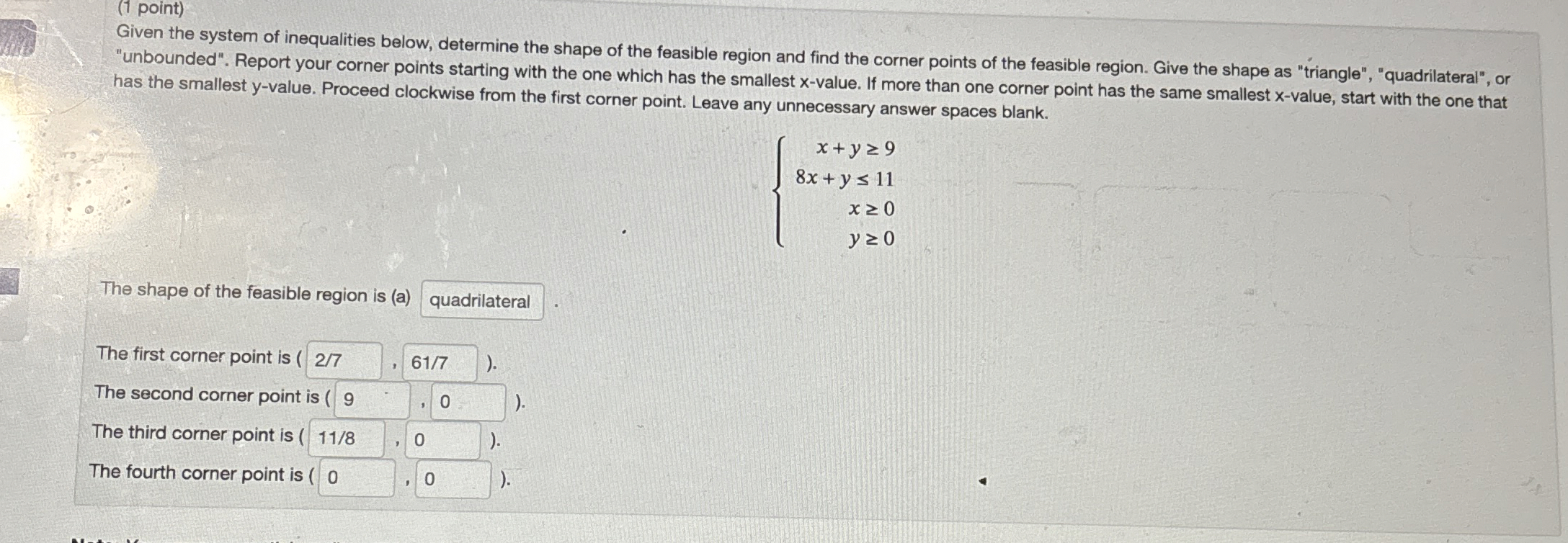 Solved (1 ﻿point)Given the system of inequalities below, | Chegg.com