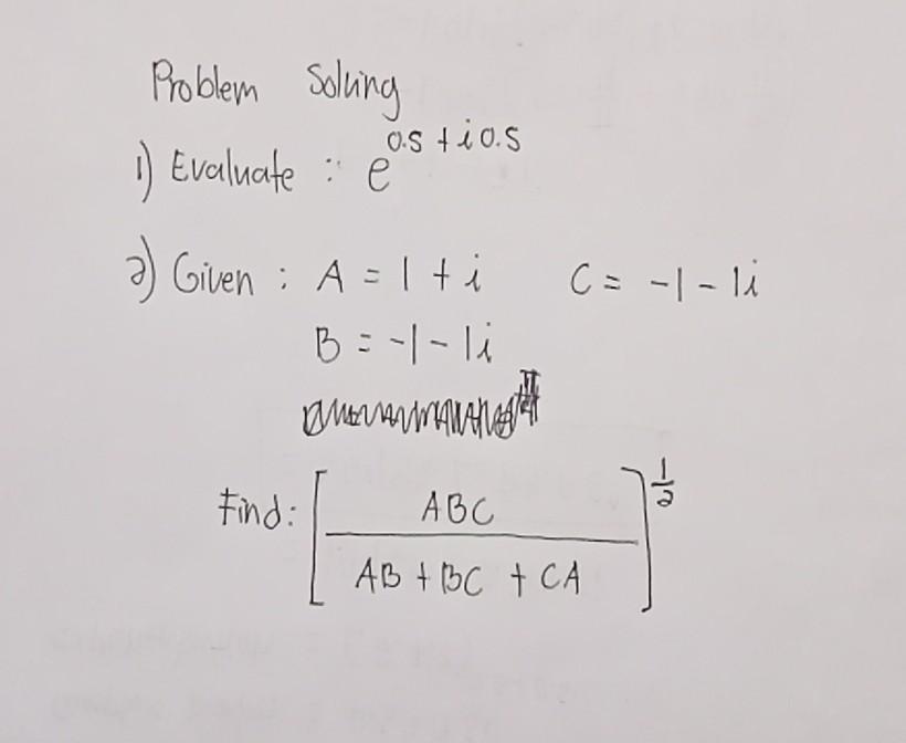 Solved Problem Solving 0 5 Tios 1 Evaluate E 3 Given A Chegg Com