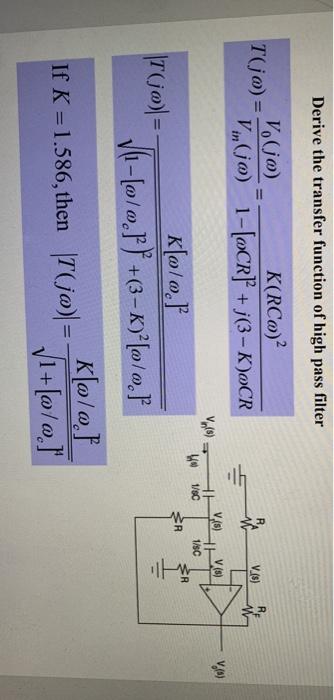 Solved Derive the transfer function of high pass filter | Chegg.com