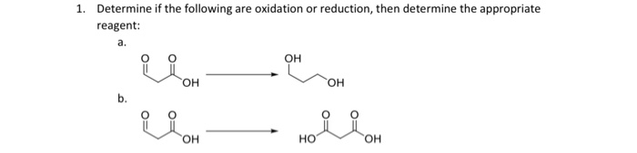 Solved 1. Determine If The Following Are Oxidation Or | Chegg.com