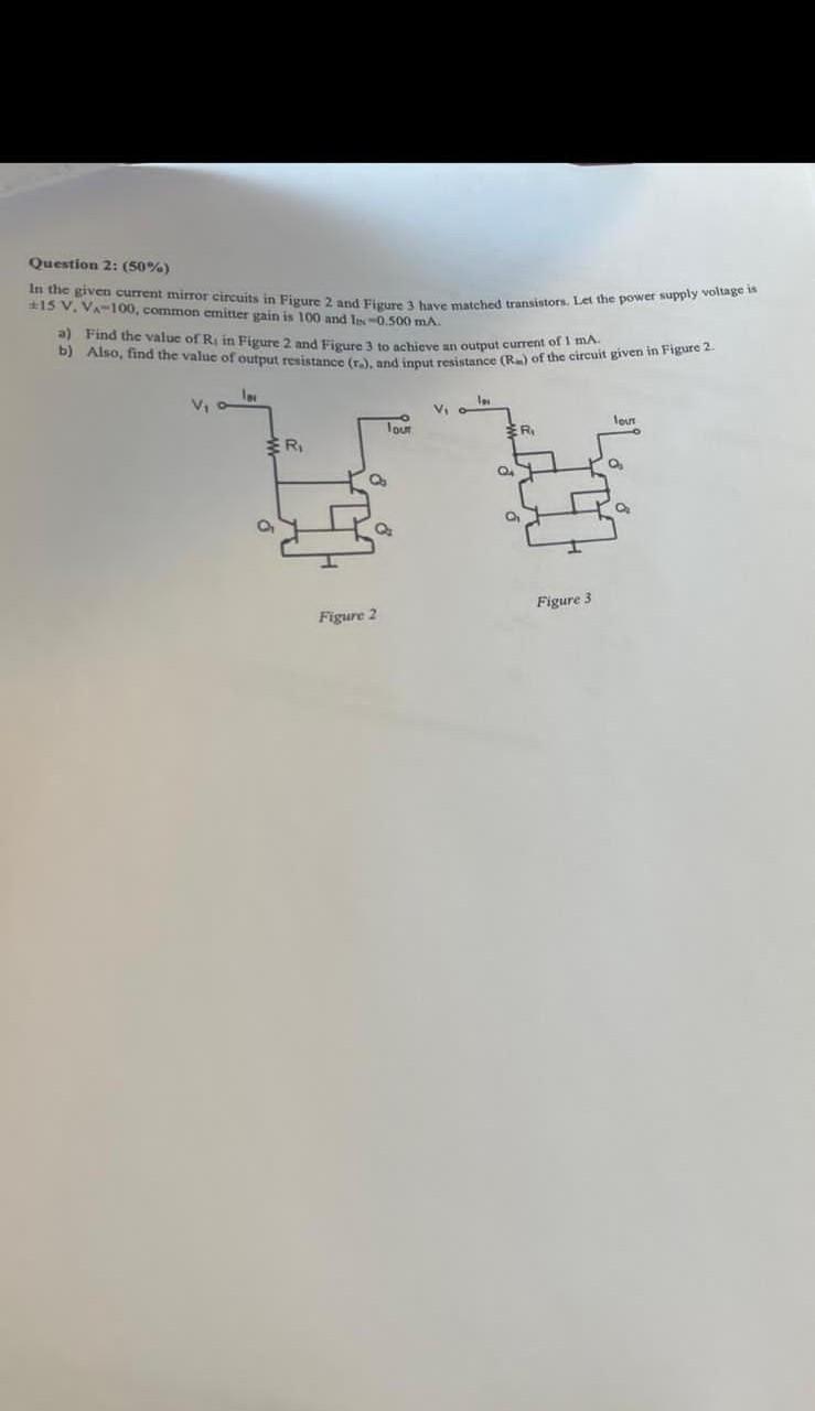 Solved Question 2: (50%) In the given current mirror | Chegg.com