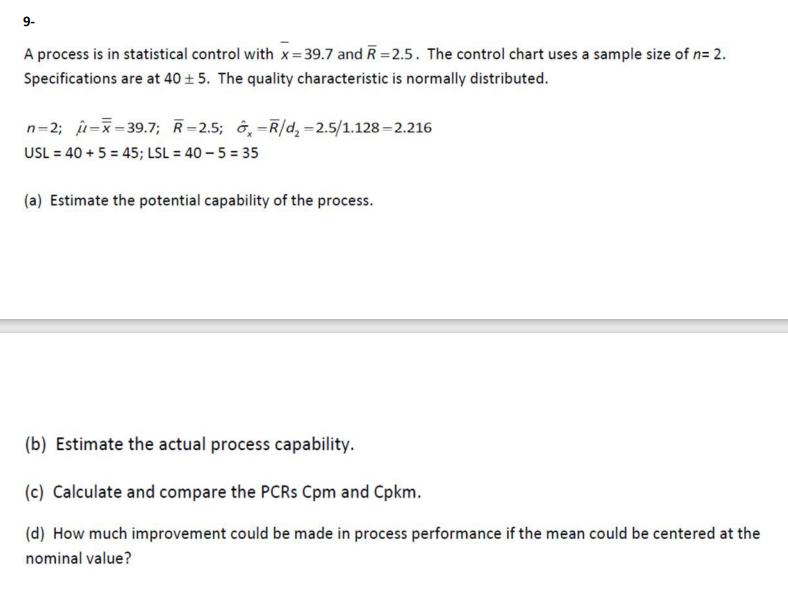 Solved 9-A process is in statistical control with x‾=39.7 | Chegg.com