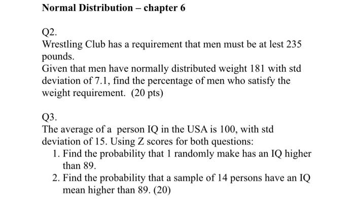 Solved Normal Distribution - chapter 6 Q2. Wrestling Club | Chegg.com