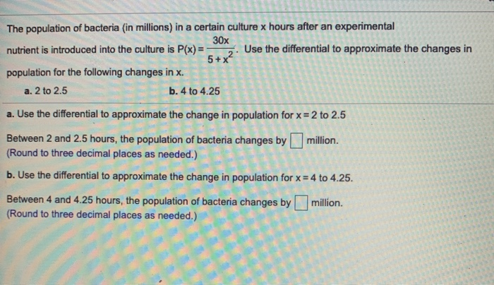 Solved The population of bacteria (in millions) in a certain | Chegg.com