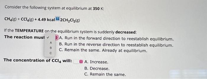 Solved Consider the following system at equilibrium at 1150 | Chegg.com