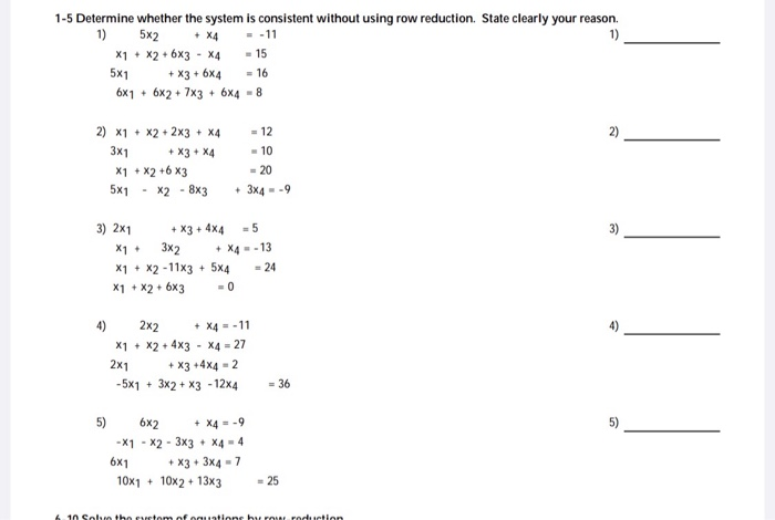 Solved 1-5 Determine whether the system is consistent | Chegg.com