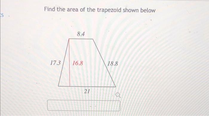 Solved Find the area of the trapezoid shown below Is 8.4 | Chegg.com