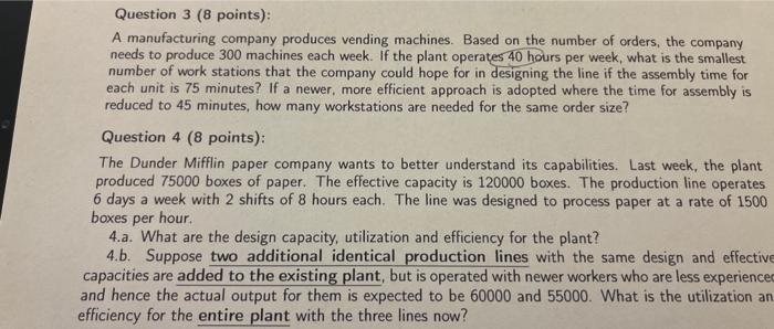 Solved Question 3 (8 points): A manufacturing company | Chegg.com