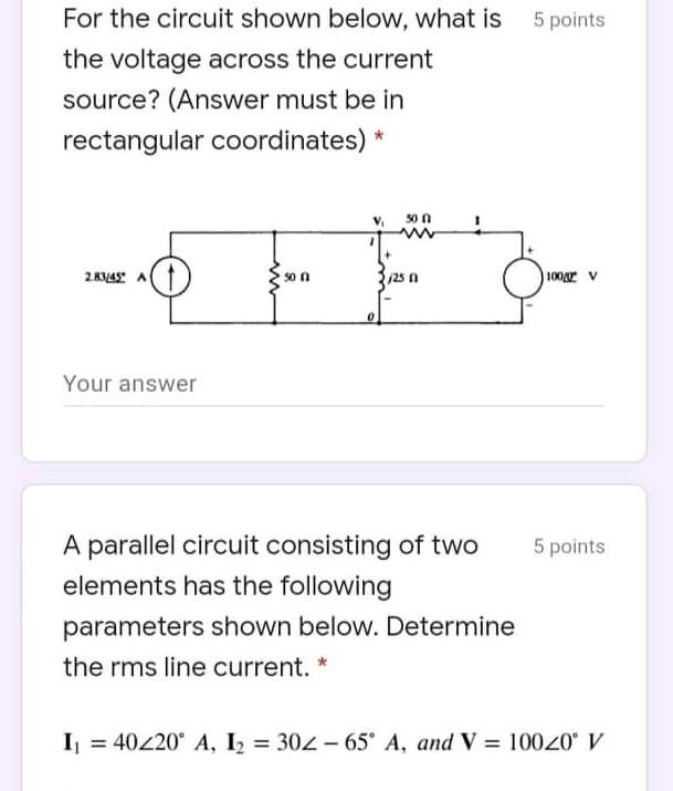 Solved For the circuit shown below, what is 5 points the | Chegg.com