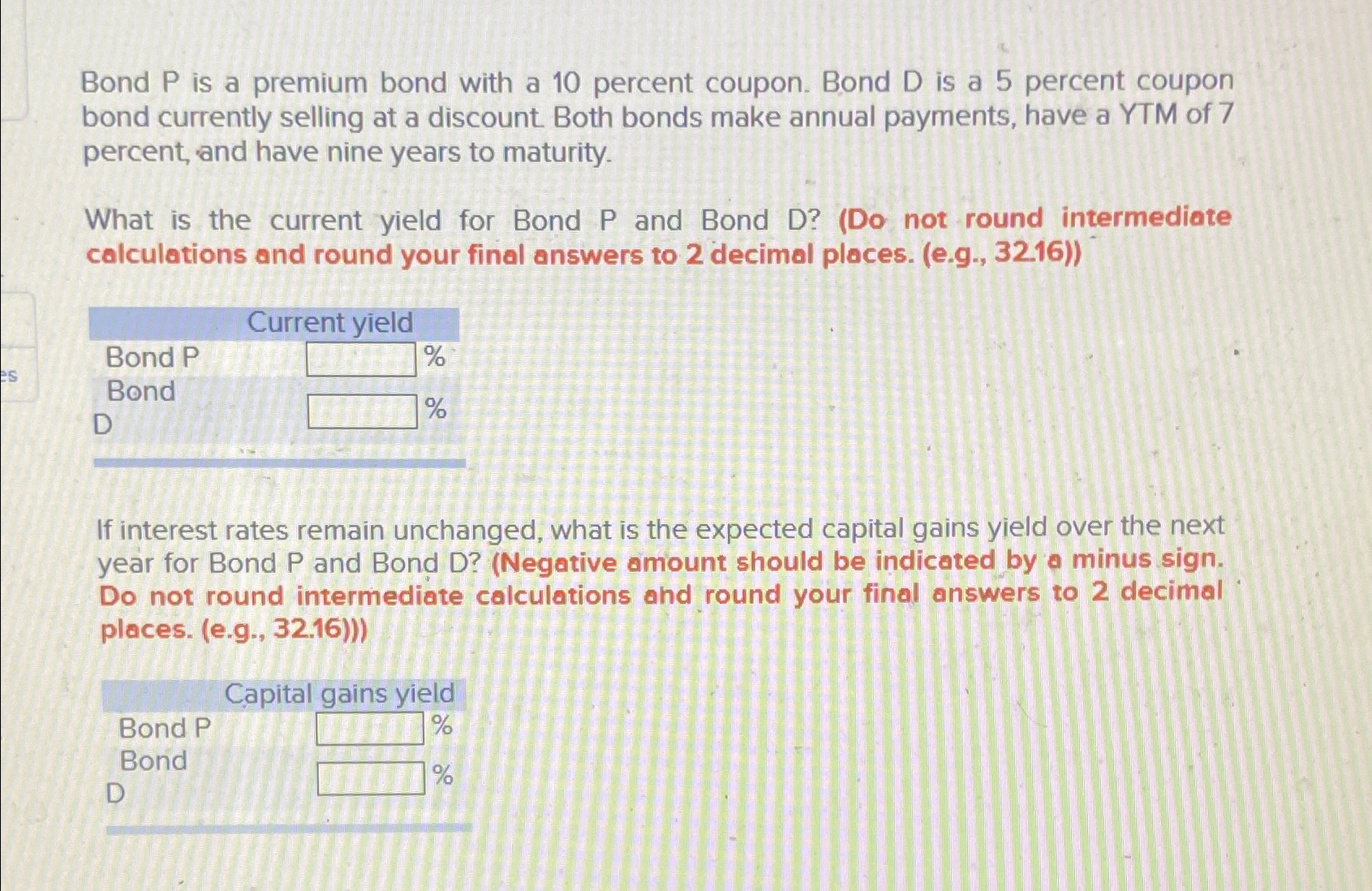 Solved Bond P ﻿is a premium bond with a 10 ﻿percent coupon. | Chegg.com