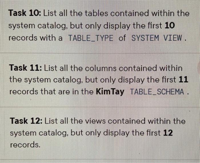 solved-task-10-list-all-the-tables-contained-within-the-chegg