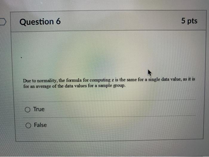 Solved Question 6 5 pts Due to normality, the formula for | Chegg.com