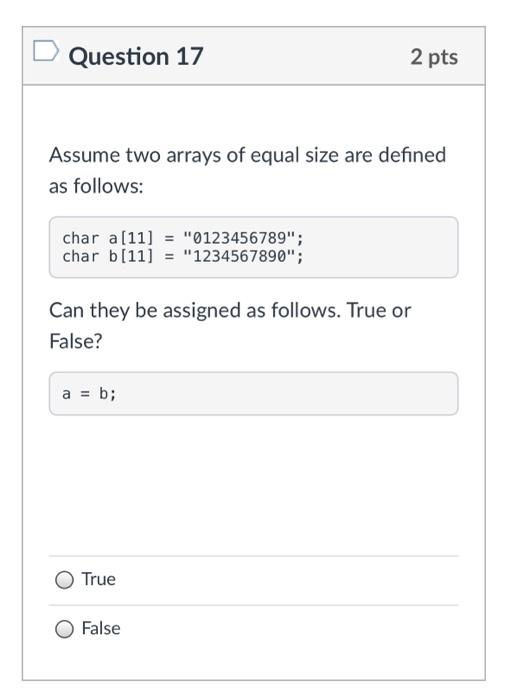 Solved Question 11 2 pts In the C programming language, what | Chegg.com