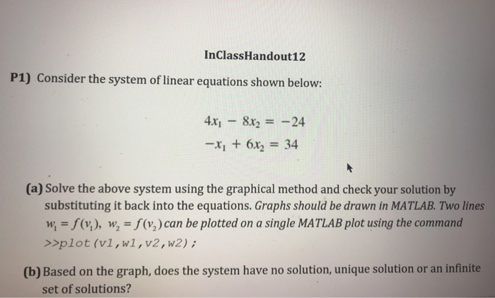 Solved InClassHandout12 P1) Consider the system of linear | Chegg.com