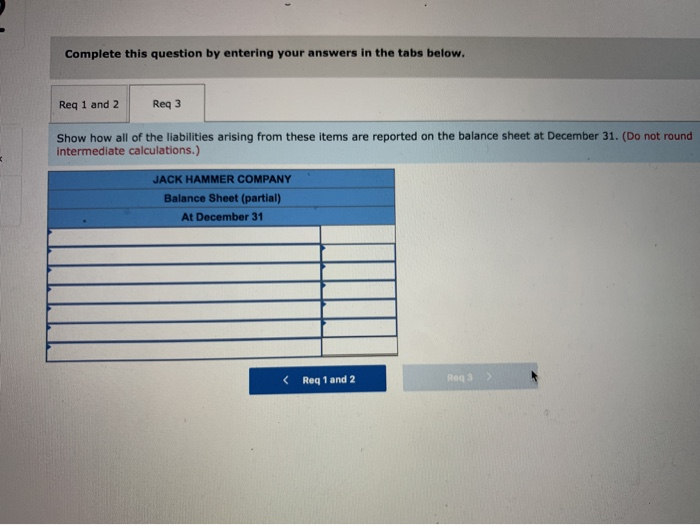 Solved Jack Hammer Company completed the following