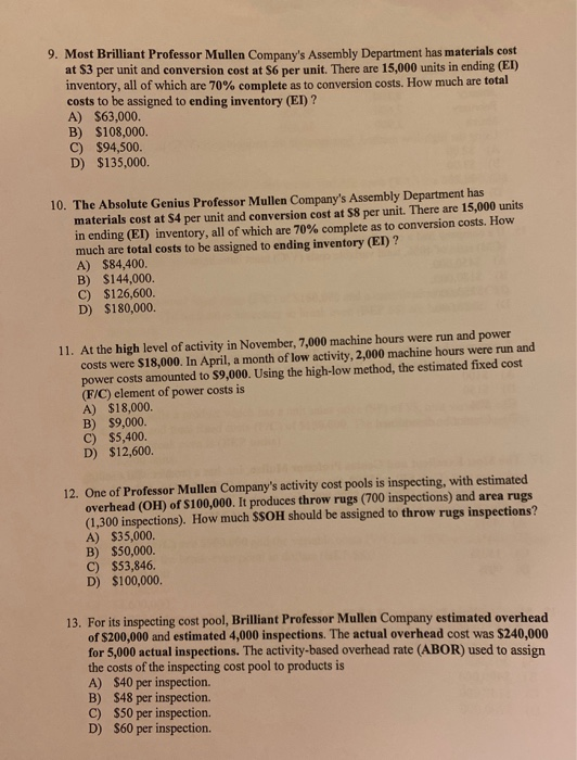 Solved 9. Most Brilliant Professor Mullen Company's Assembly | Chegg.com