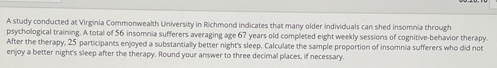 Solved A study conducted at Virginia Commonwealth University | Chegg.com