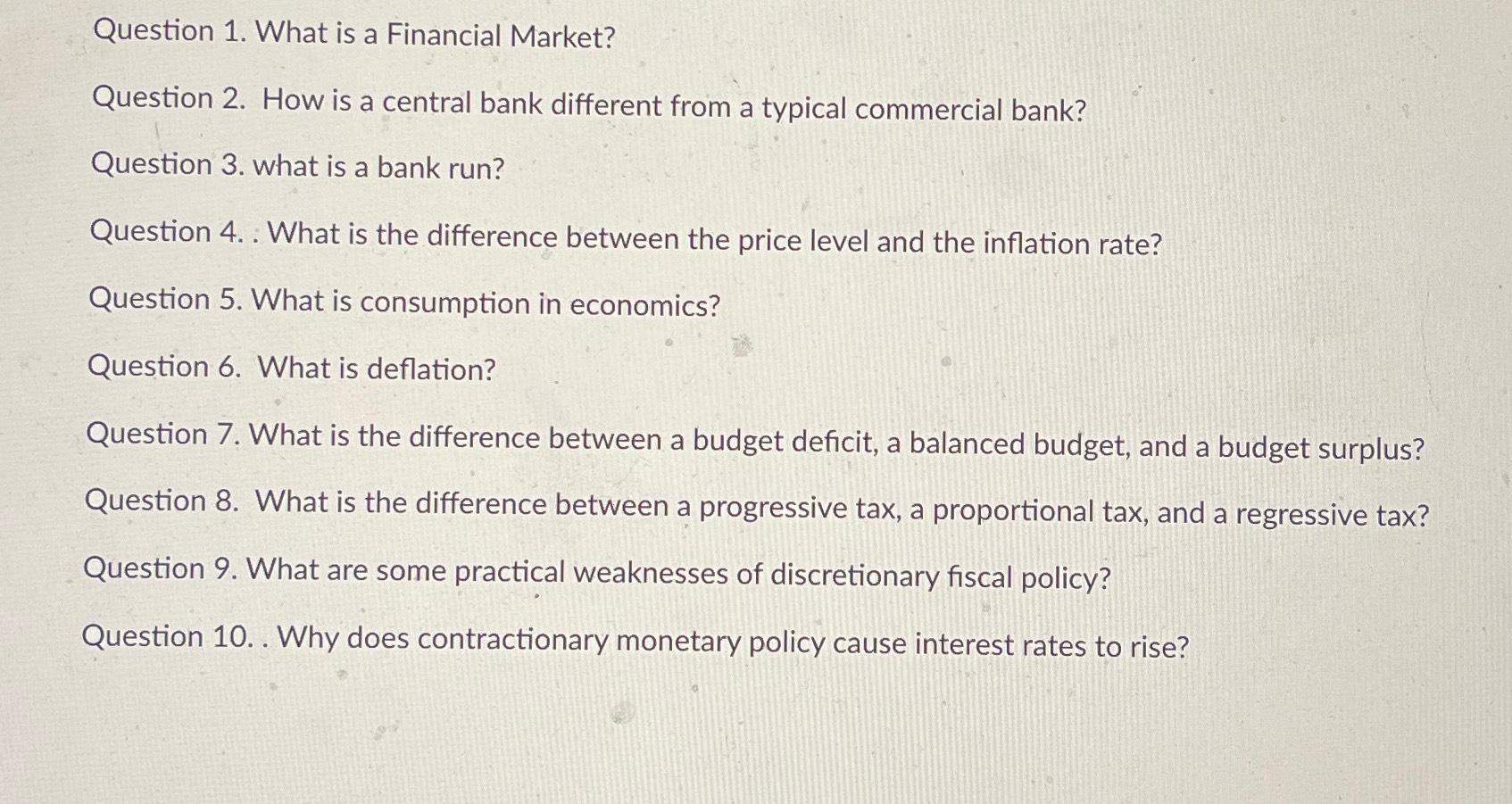 Solved Question 1. ﻿What is a Financial Market?Question 2.