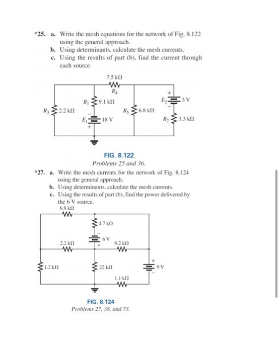 Solved *25. A. Write The Mesh Equations For The Network Of | Chegg.com