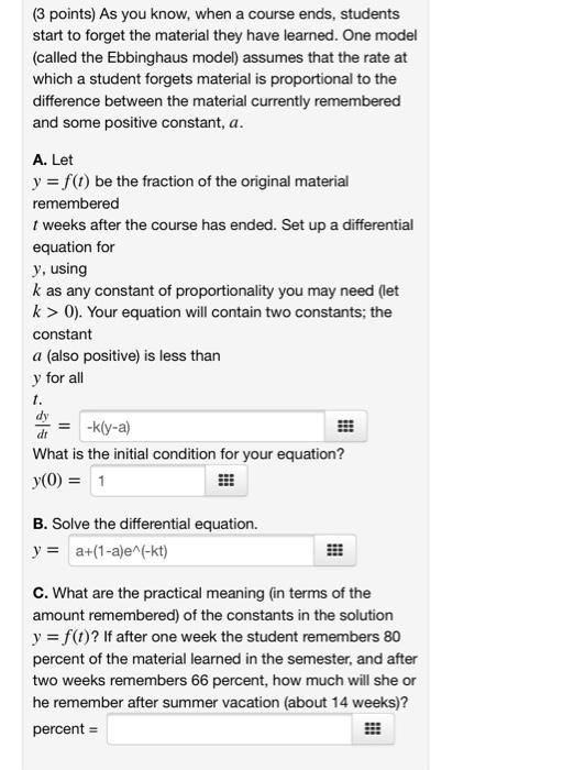 Solved (3 points) As you know, when a course ends, students | Chegg.com