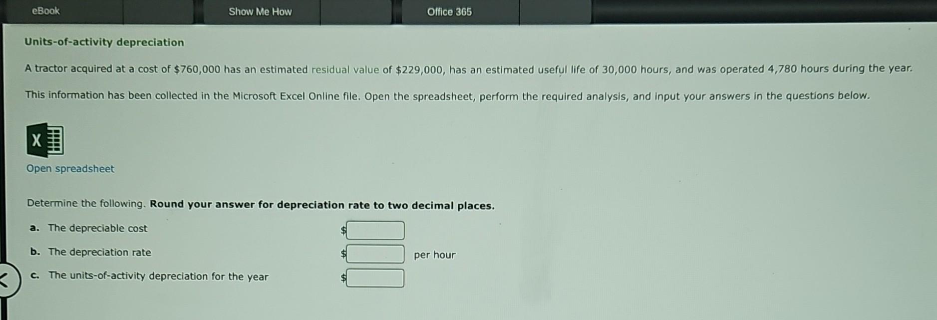 Solved Units-of-activity depreciation A tractor acquired at | Chegg.com