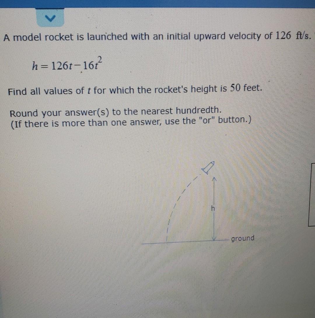 Solved A model rocket is launched with an initial upward