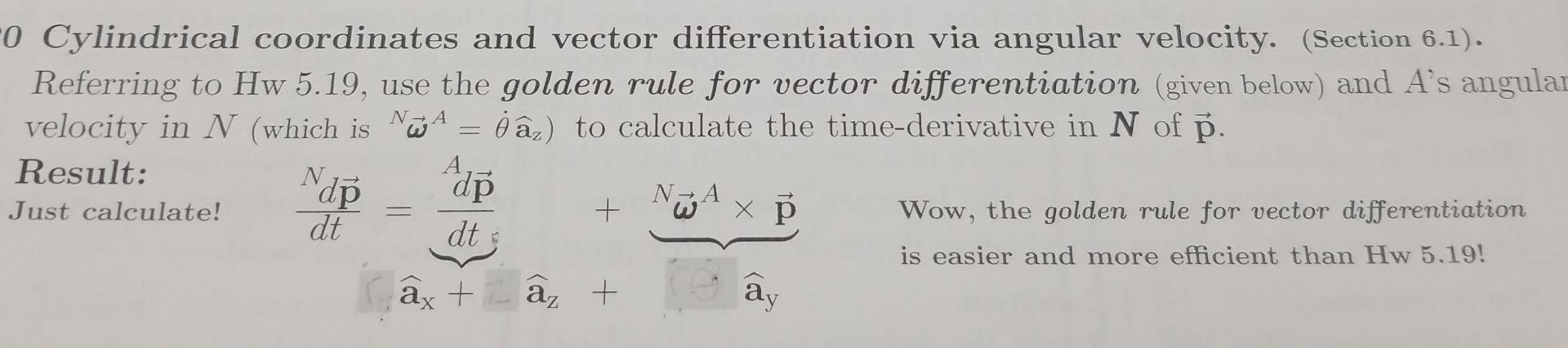 Cylindrical coordinates and vector differentiation | Chegg.com