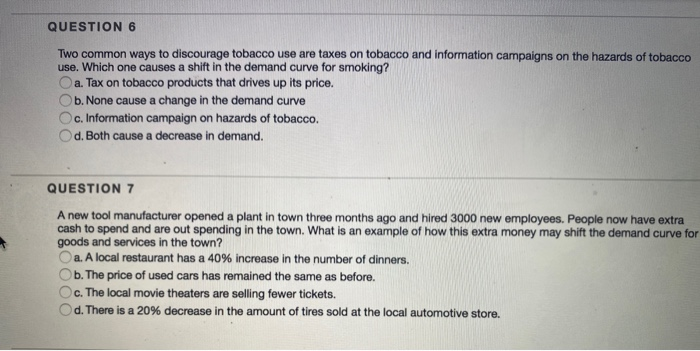Solved QUESTION 6 Two common ways to discourage tobacco use
