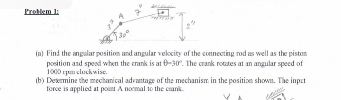 Solved Problem 1: 7 A 1300 (a) Find the angular position and | Chegg.com