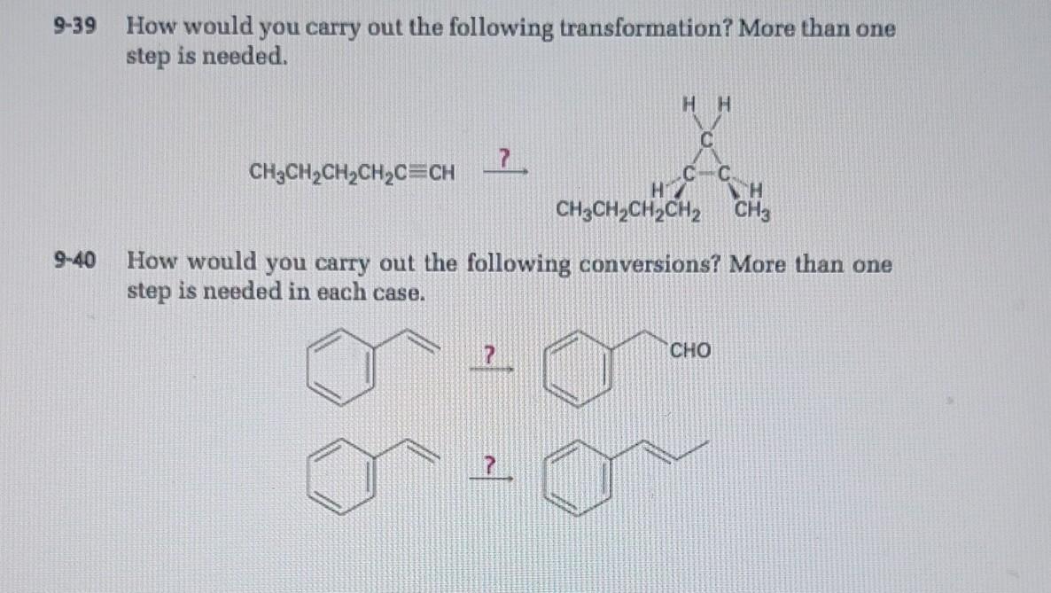 Solved 9-39 How would you carry out the following | Chegg.com