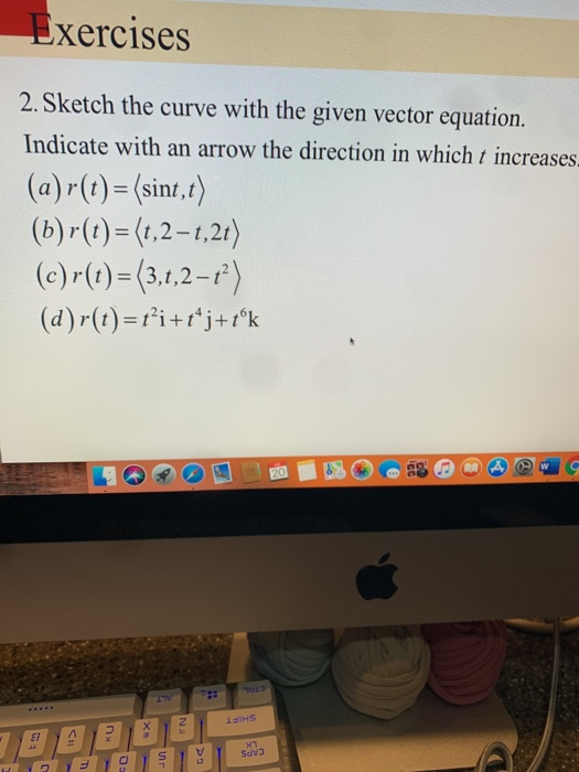 Solved Exercises 2. Sketch the curve with the given vector | Chegg.com