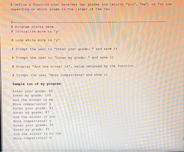Define a function that receives two grades and | Chegg.com