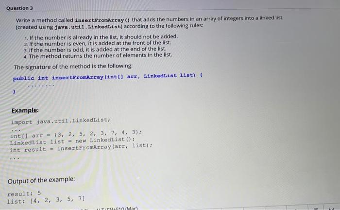Solved Question 3 Write a method called insertFromArray () | Chegg.com