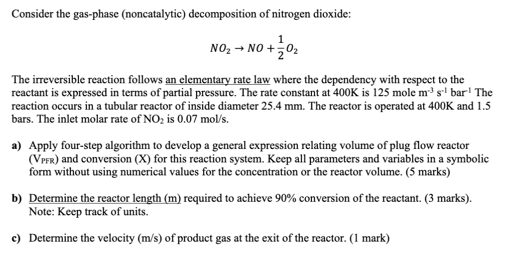 Decomposition Gas Consider the gas-phase (noncatalytic) decomposition | Chegg.com