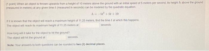 Solved (1 point) When an object is thrown upwards from a | Chegg.com