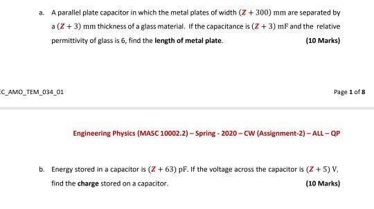 Solved a. A parallel plate capacitor in which the metal | Chegg.com