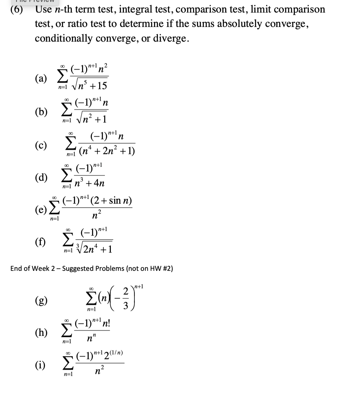 Solved (6) ﻿Use n-th term test, integral test, comparison | Chegg.com
