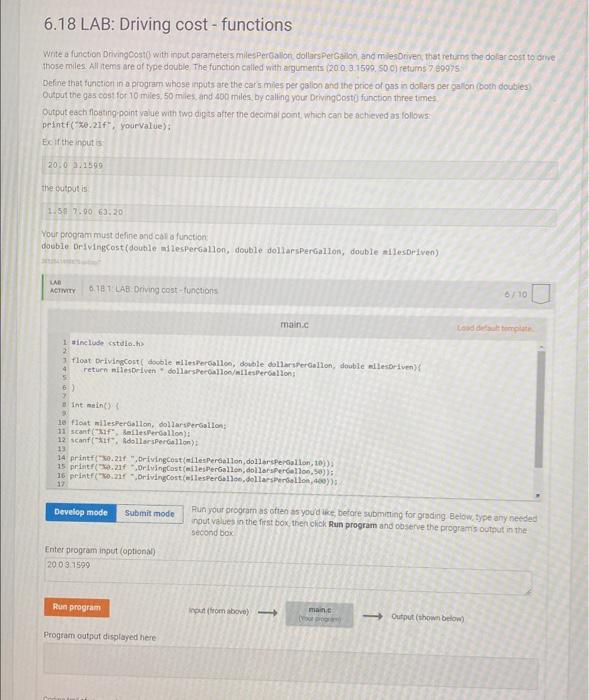 Solved LAB ACTIVITY 6/10 6.18 1: LAB: Driving cost-functions | Chegg.com