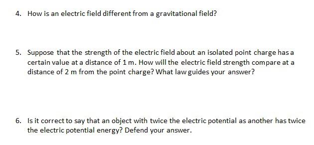 Solved 4 How Is An Electric Field Different From A Chegg