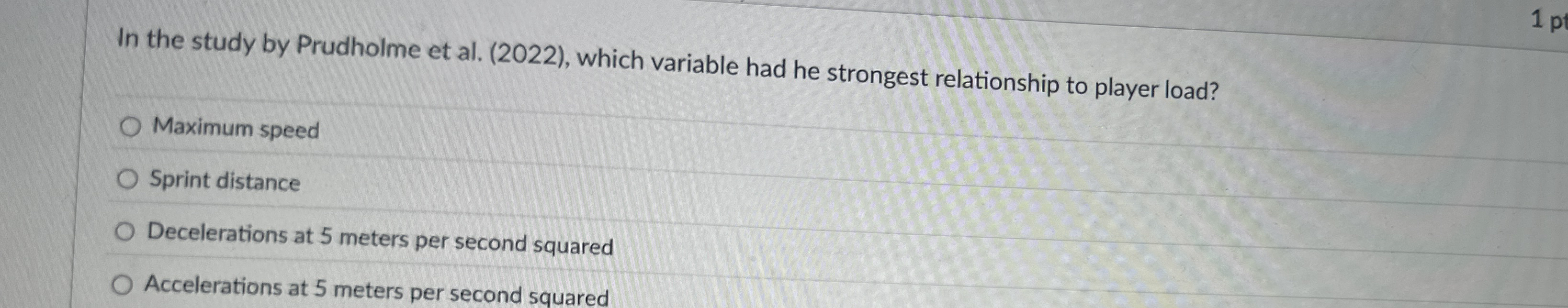 Solved In the study by Prudholme et al. (2022), ﻿which