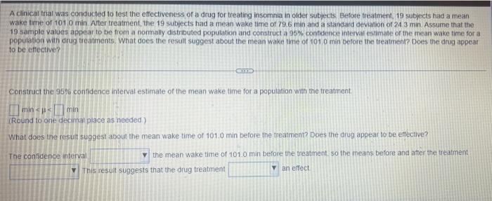 Solved a A clinical trial was conducted to test the | Chegg.com