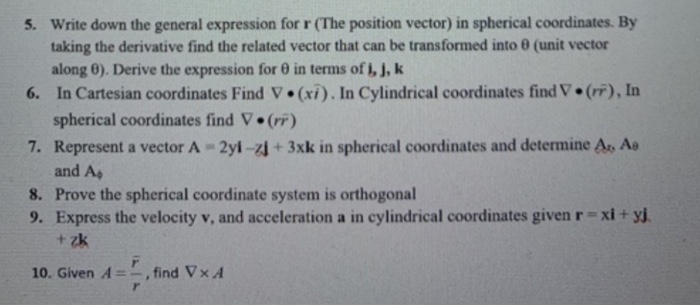 Solved 5. Write down the general expression for r (The | Chegg.com