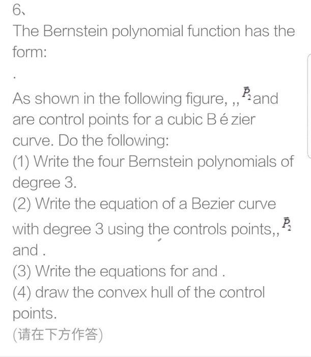 6. The Bernstein Polynomial Function Has The Form: As | Chegg.com